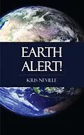 E-Book (epub) Earth Alert! von Kris Neville