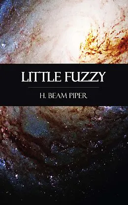 E-Book (epub) Little Fuzzy von H. Beam Piper