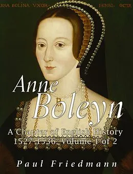 E-Book (epub) Anne Boleyn von Paul Friedmann