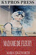 E-Book (epub) Madame de Fleury von Maria Edgeworth