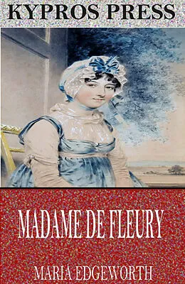 E-Book (epub) Madame de Fleury von Maria Edgeworth