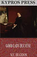 E-Book (epub) Good Lady Ducayne von M. E. Braddon