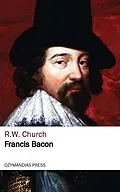 E-Book (epub) Francis Bacon von R. W. Church