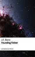 E-Book (epub) Founding Father von J. F. Bone