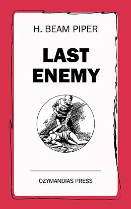 E-Book (epub) Last Enemy von H. Beam Piper