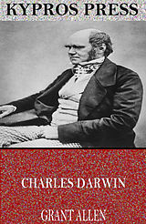 eBook (epub) Charles Darwin de Grant Allen