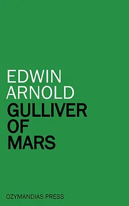 E-Book (epub) Gulliver of Mars von Edwin Arnold