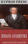 E-Book (epub) Hermann and Dorothea von Johann Wolfgang von Goethe