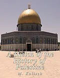 E-Book (epub) Sketch of the History of Palestine von M. Kalisch