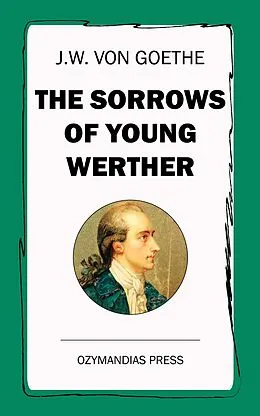 E-Book (epub) The Sorrows of Young Werther von J. W. von Goethe