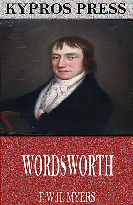 E-Book (epub) Wordsworth von F. W. H. Myers