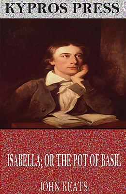 eBook (epub) Isabella; or The Pot of Basil de John Keats