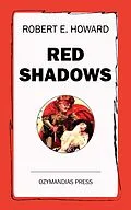 E-Book (epub) Red Shadows von Robert E. Howard