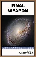 E-Book (epub) Final Weapon von Everett Cole