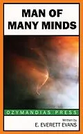 E-Book (epub) Man of Many Minds von E. Everett Evans