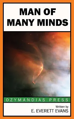 E-Book (epub) Man of Many Minds von E. Everett Evans
