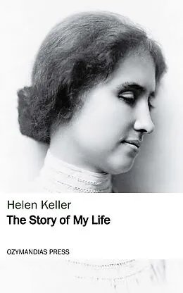 E-Book (epub) The Story of My Life von Helen Keller