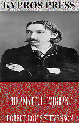 eBook (epub) Amateur Emigrant de Robert Louis Stevenson