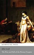 E-Book (epub) The Rise and Fall of the Roman Empire von John Lord