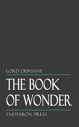 E-Book (epub) The Book of Wonder von Lord Dunsany