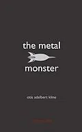 E-Book (epub) The Metal Monster von Otis Adelbert Kline