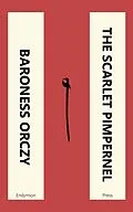 E-Book (epub) The Scarlet Pimpernel von Baroness Orczy