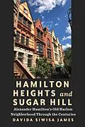 ePUB Hamilton Heights and Sugar Hill von Davida Siwisa James