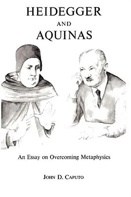 E-Book (epub) Heidegger and Aquinas von John D. Caputo