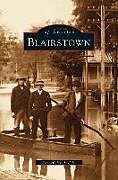 Fester Einband Blairstown, New Jersey von Kenneth Jr. Bertholf