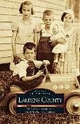 Livre Relié Laurens County de Libby Coats Rhodes, Carol McMahan Chambers, Libby Coats Rhodes