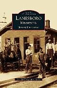 Fester Einband Lanesboro, Minnesota von Theodore St Mane, Donald Ward, Don Ward