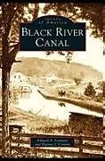 Fester Einband Black River Canal von Edward P. Fynmore, Harney J. Corwin