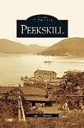 Fester Einband Peekskill von John J. Curran