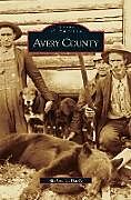 Livre Relié Avery County de Michael C. Hardy