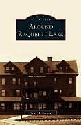 Livre Relié Around Raquette Lake de James M. Kammer