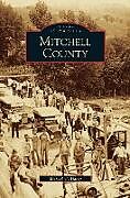 Livre Relié Mitchell County de Michael C. Hardy