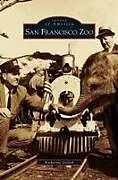 Fester Einband San Francisco Zoo von Katherine Girlich
