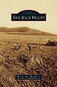 Livre Relié San Juan Island de Mike Vouri, Julia Vouri, San Juan Historical Society