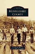 Fester Einband Montgomery County von Larry Ronald Braddy, Olivia Williamson Braddy