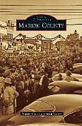 Livre Relié Marion County de Marion County Historical Society