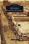 Livre Relié Historic Forsyth County de Michael Bricker