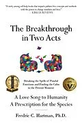 E-Book (epub) The Breakthrough in Two Acts von Fredric C. Hartman Ph. D.
