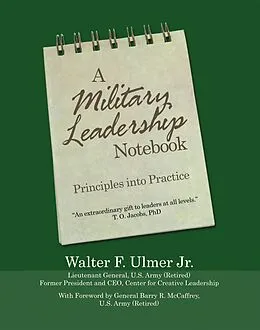 E-Book (epub) A Military Leadership Notebook von Walter F. Ulmer Jr.