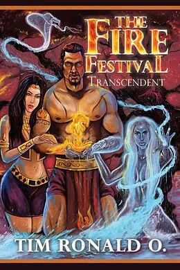 E-Book (epub) The Fire Festival von Tim Ronald O.