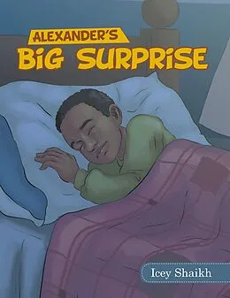 E-Book (epub) Alexander's Big Surprise von Icey Shaikh