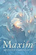 E-Book (epub) Maxim von Jennifer Gambacorta