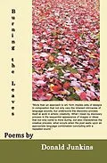 E-Book (epub) Burning the Leaves von Donald Junkins