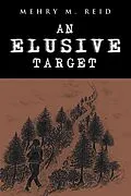 E-Book (epub) An Elusive Target von Mehry M. Reid
