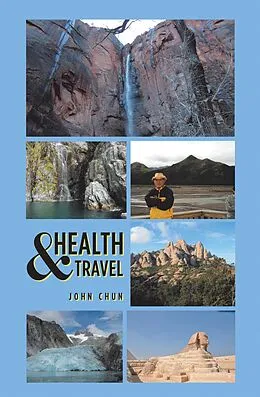 E-Book (epub) Health & Travel von John Chun