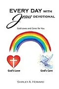 E-Book (epub) Every Day with Jesus von Shirley A. Howard